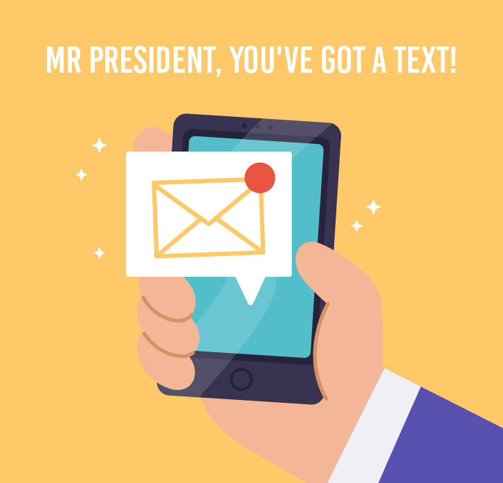Illustration titled Mr president you've got a text