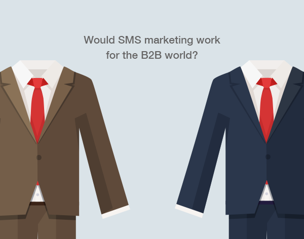 SMS_for_B2B SMS marketing for the B2B workplace